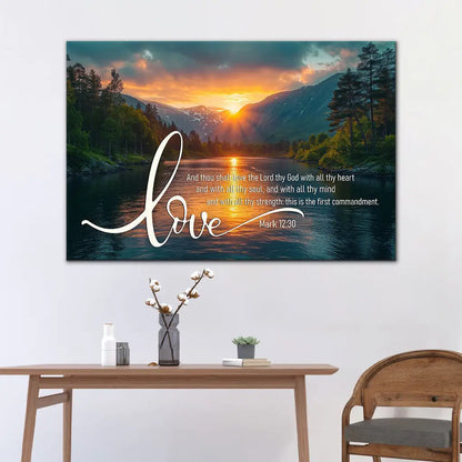 Mark 12:30 Love The Lord Your God With All Your Heart Wall Art Canvas