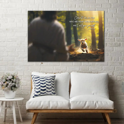 Matthew 11:28 Come To Me All You Who Are Weary Wall Art Canvas