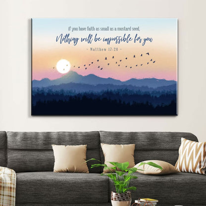 Matthew 17:20 If You Have Faith As Small As A Mustard Seed Wall Art Canvas