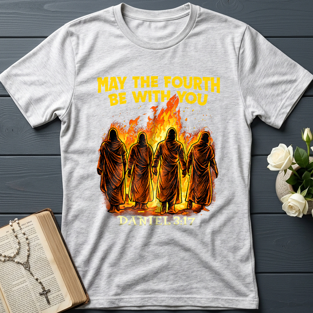 May The Fourth Be With You Daniel 3.17 02