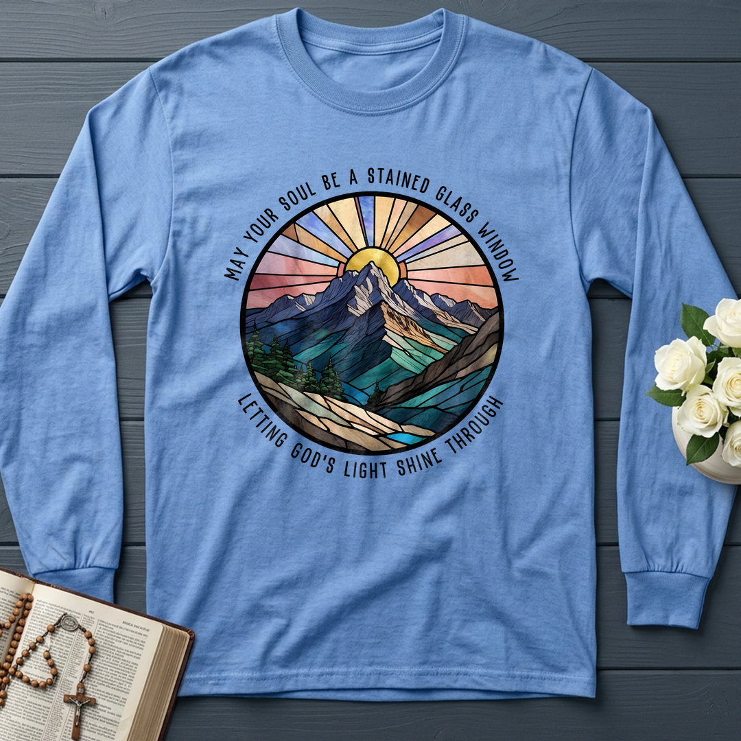 May Your Soul Be A Stained Glass Window Letting God's Light Shine Through 01