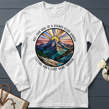 May Your Soul Be A Stained Glass Window Letting God's Light Shine Through 01