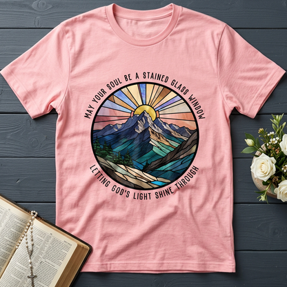 May Your Soul Be A Stained Glass Window Letting God's Light Shine Through 01