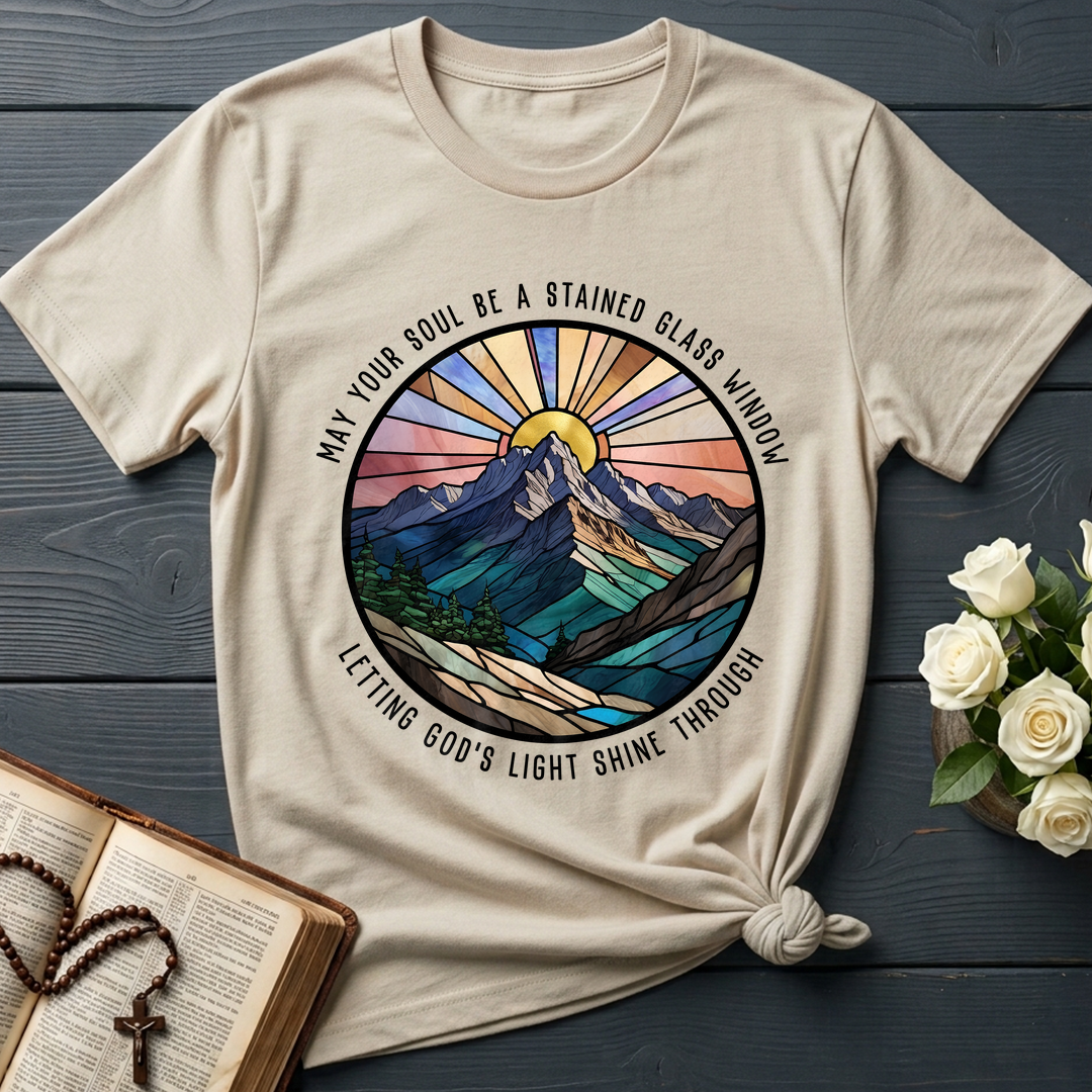 May Your Soul Be A Stained Glass Window Letting God's Light Shine Through 01
