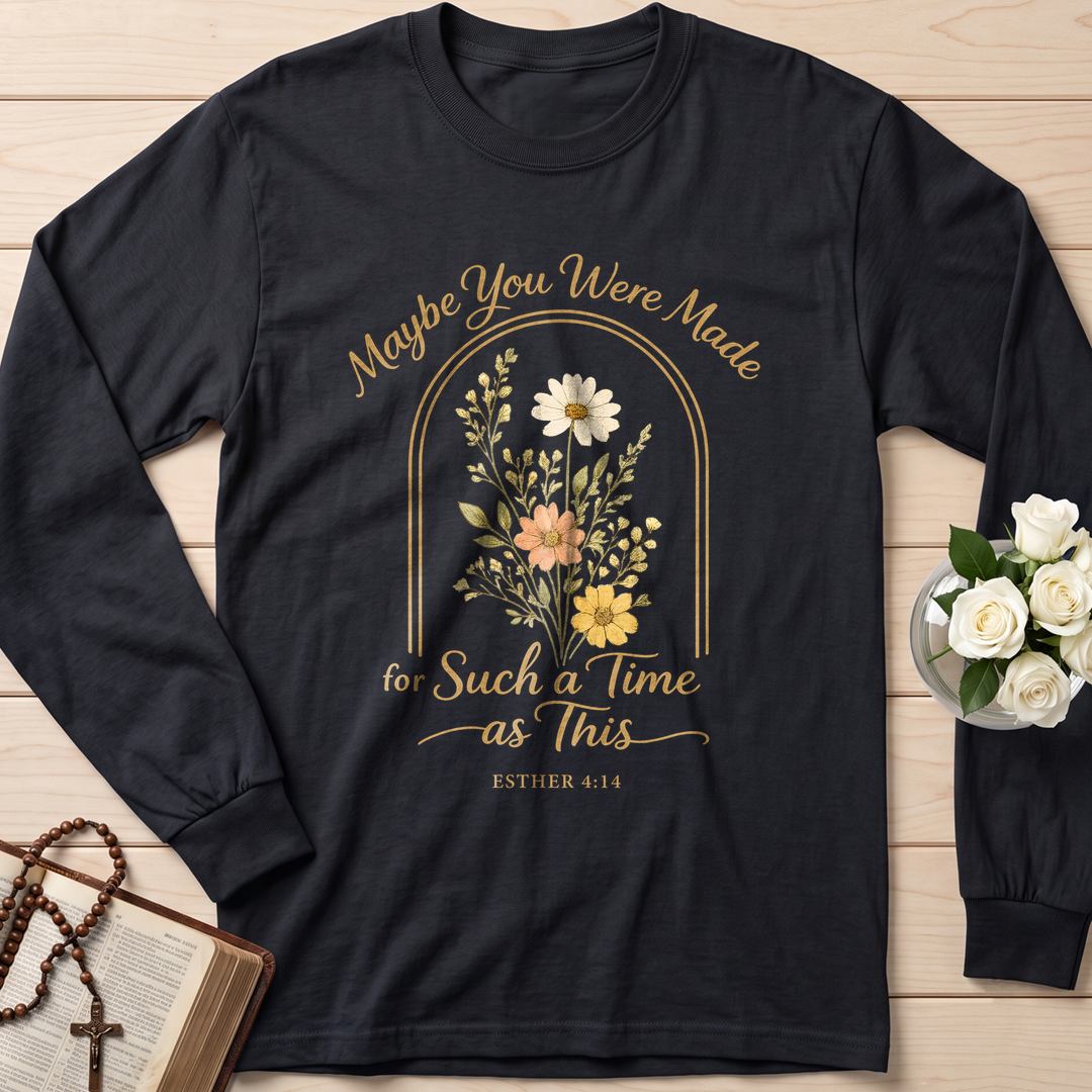 Maybe You Were Made For Such A Time As This Esther 4.14 01