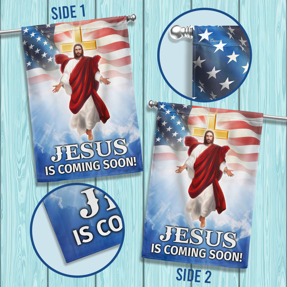 Jesus Is Coming Soon, Jesus Christ American Flag