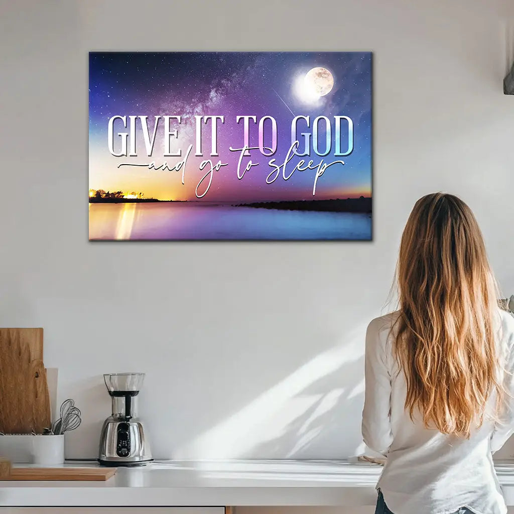 Christian Wall Art Decor - Give It To God And Go To Sleep Canvas, Moon Night Sky