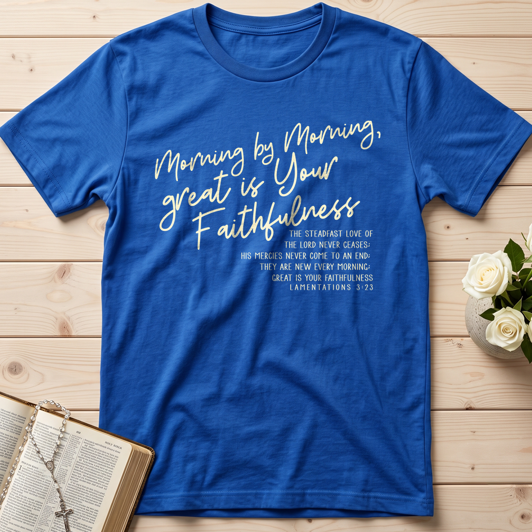 Morning By Morning Great Is Your Faithfulness 01