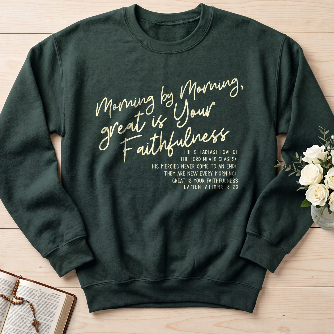 Morning By Morning Great Is Your Faithfulness 01