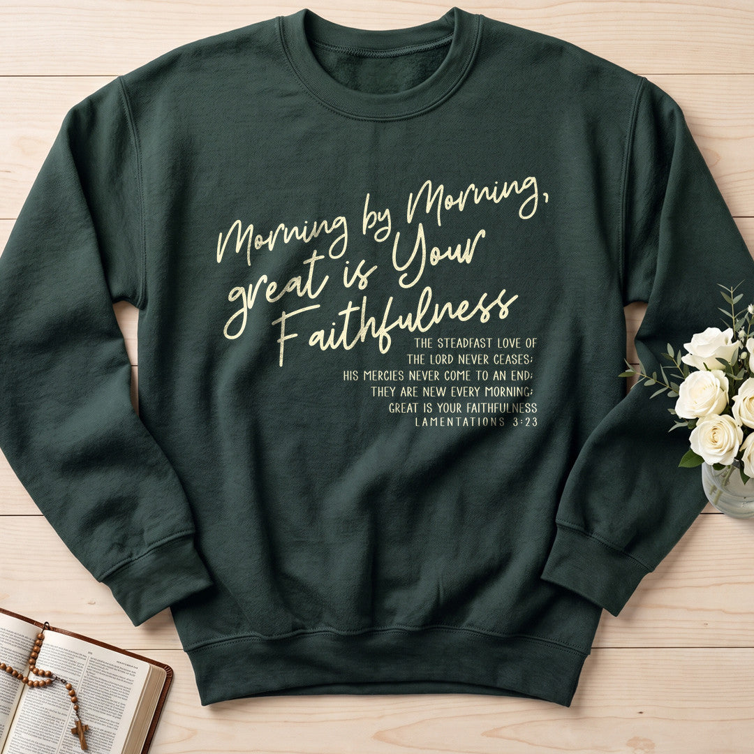 Morning By Morning Great Is Your Faithfulness 01