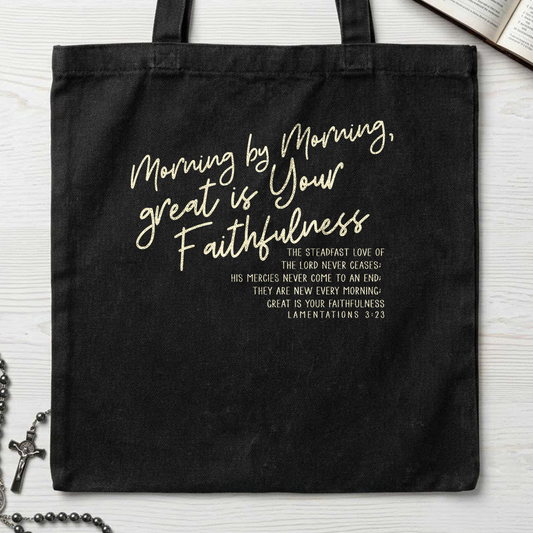 Morning By Morning Great Is Your Faithfulness 01