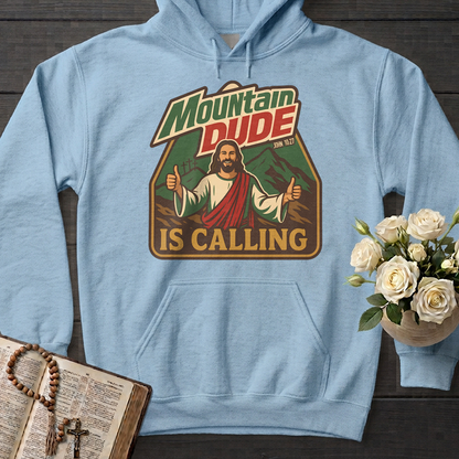 Mountain Dude Is Calling John 10.27 01