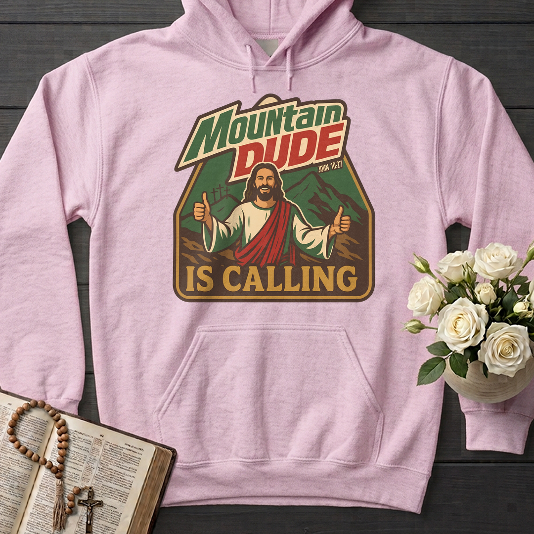 Mountain Dude Is Calling John 10.27 01