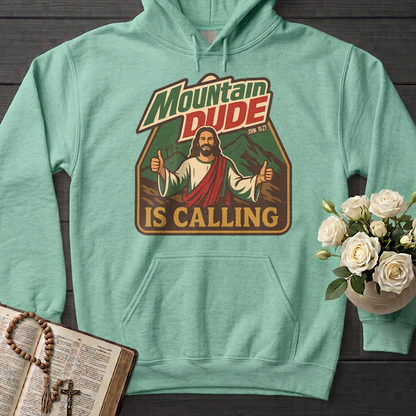 Mountain Dude Is Calling John 10.27 01
