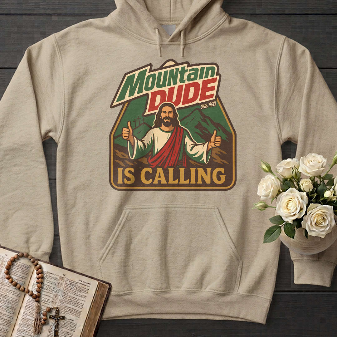 Mountain Dude Is Calling John 10.27 01