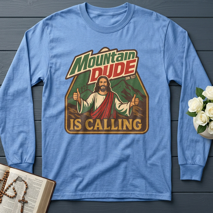 Mountain Dude Is Calling John 10.27 01