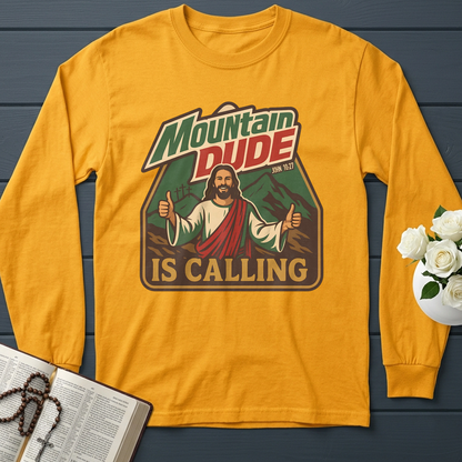 Mountain Dude Is Calling John 10.27 01
