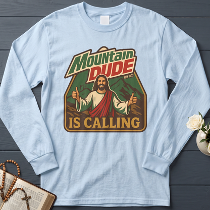 Mountain Dude Is Calling John 10.27 01