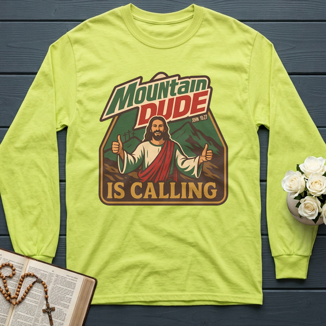 Mountain Dude Is Calling John 10.27 01
