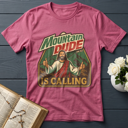 Mountain Dude Is Calling John 10.27 01