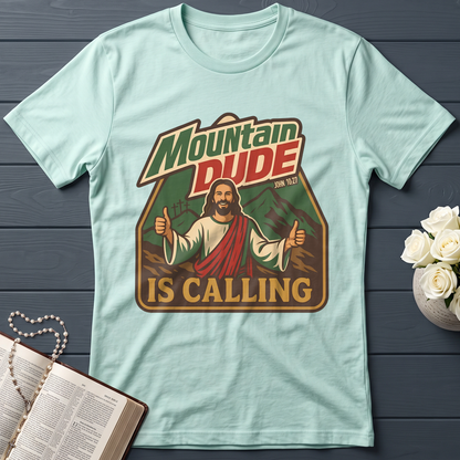 Mountain Dude Is Calling John 10.27 01