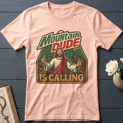 Mountain Dude Is Calling John 10.27 01