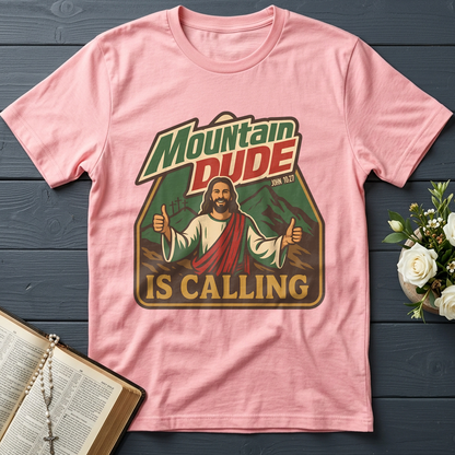 Mountain Dude Is Calling John 10.27 01