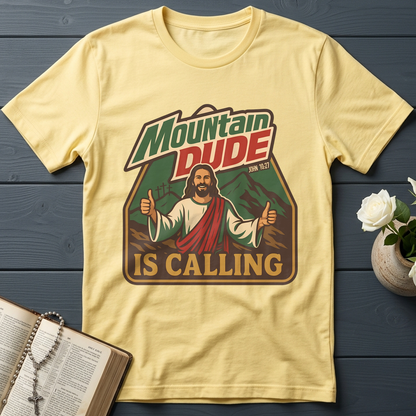 Mountain Dude Is Calling John 10.27 01