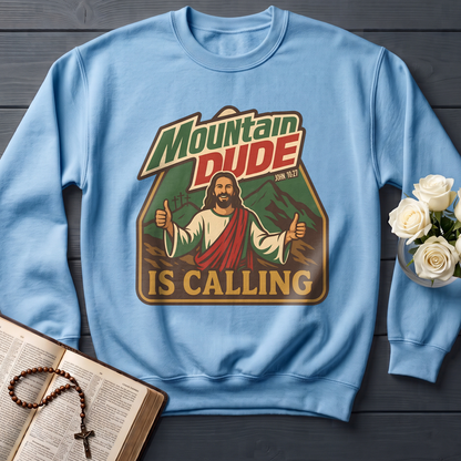 Mountain Dude Is Calling John 10.27 01