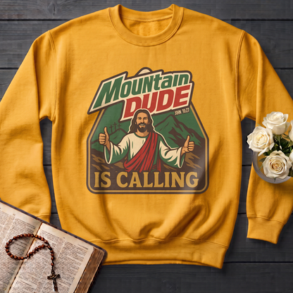 Mountain Dude Is Calling John 10.27 01