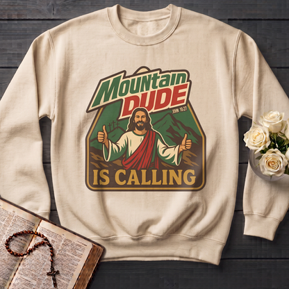 Mountain Dude Is Calling John 10.27 01
