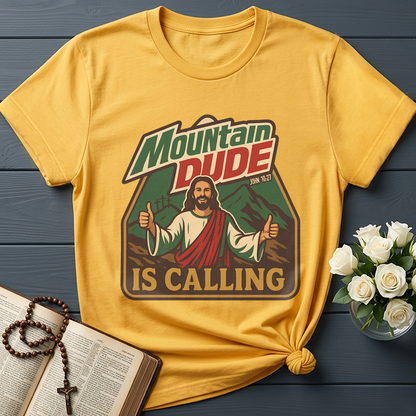 Mountain Dude Is Calling John 10.27 01