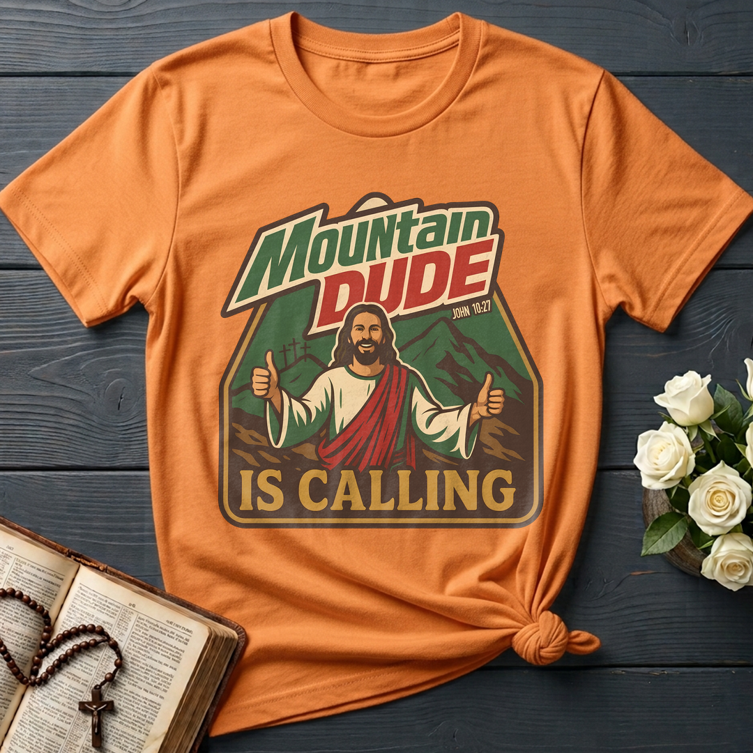 Mountain Dude Is Calling John 10.27 01