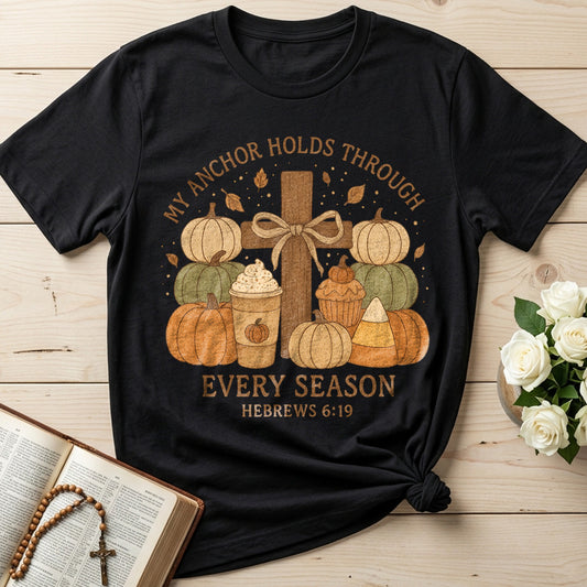 My Anchor Holds Through Every Season Hebrews 6.19 01