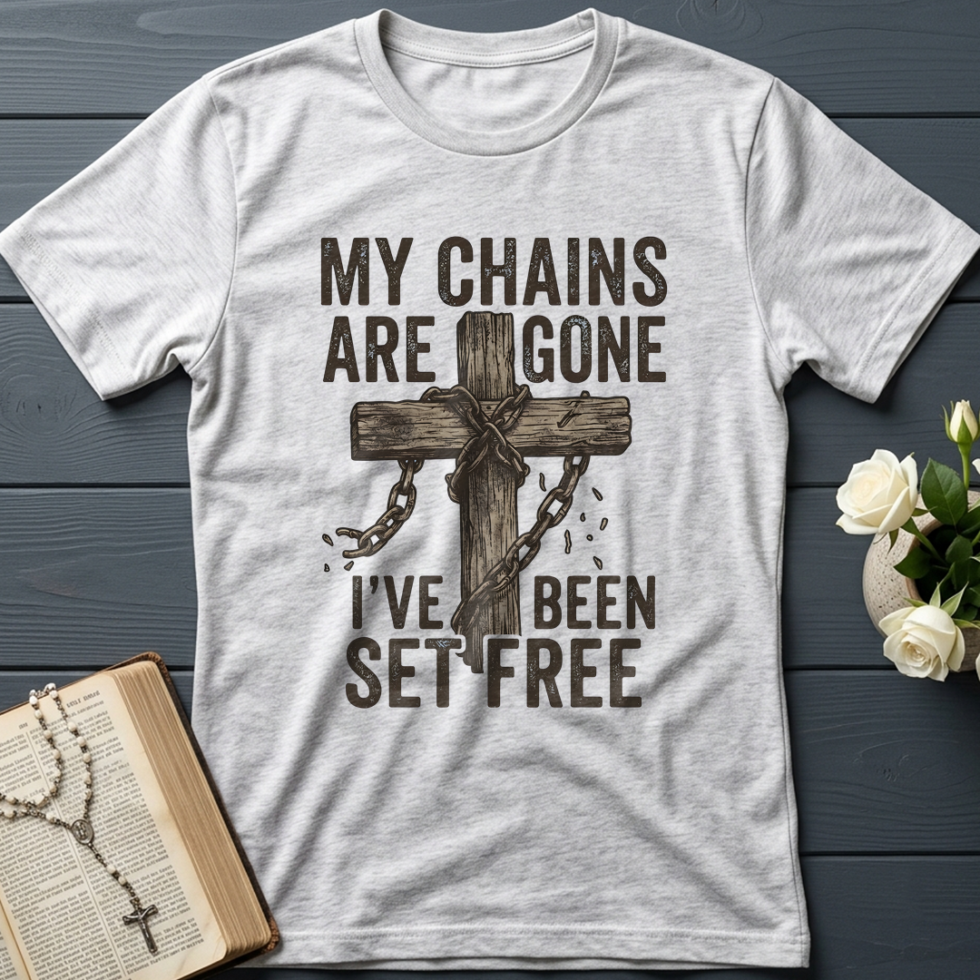 My Chains Are Gone I’ve Been Set Free 01