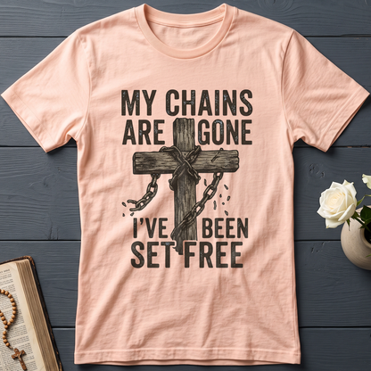 My Chains Are Gone I’ve Been Set Free 01
