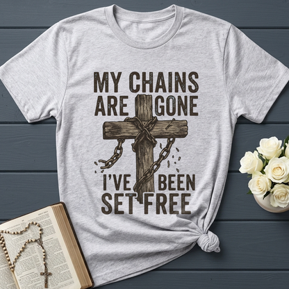 My Chains Are Gone I’ve Been Set Free 01