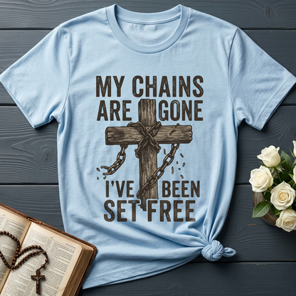 My Chains Are Gone I’ve Been Set Free 01
