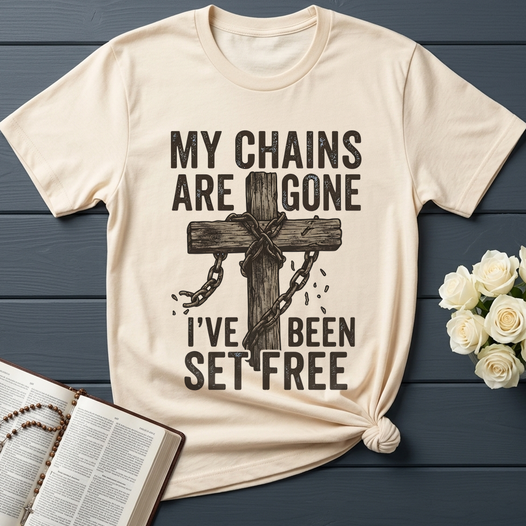 My Chains Are Gone I’ve Been Set Free 01