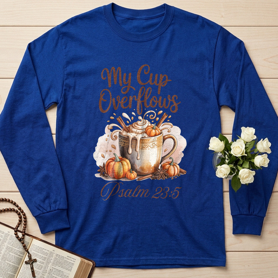 My Cup Overflows Psalm 23.5 01