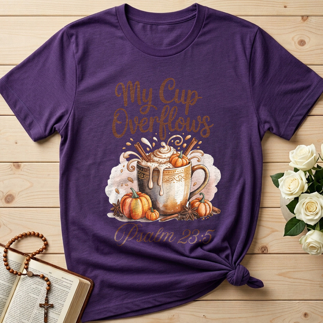 My Cup Overflows Psalm 23.5 01