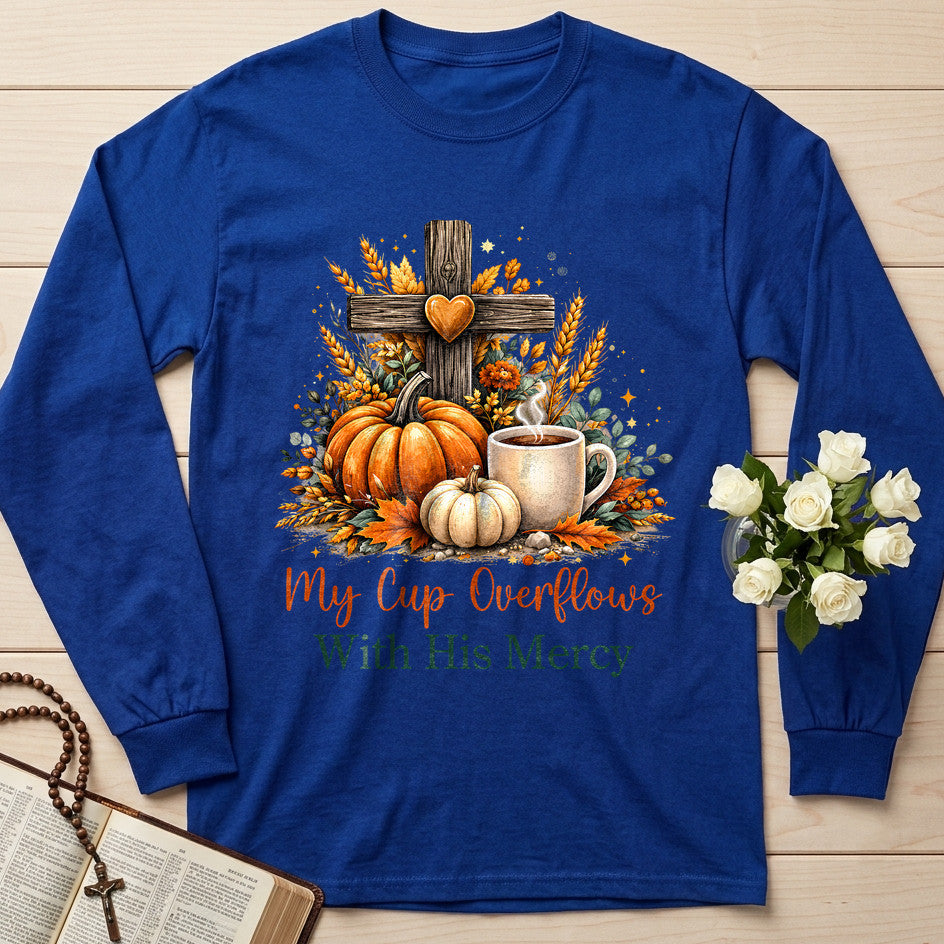 My Cup Overflows With His Mercy 01