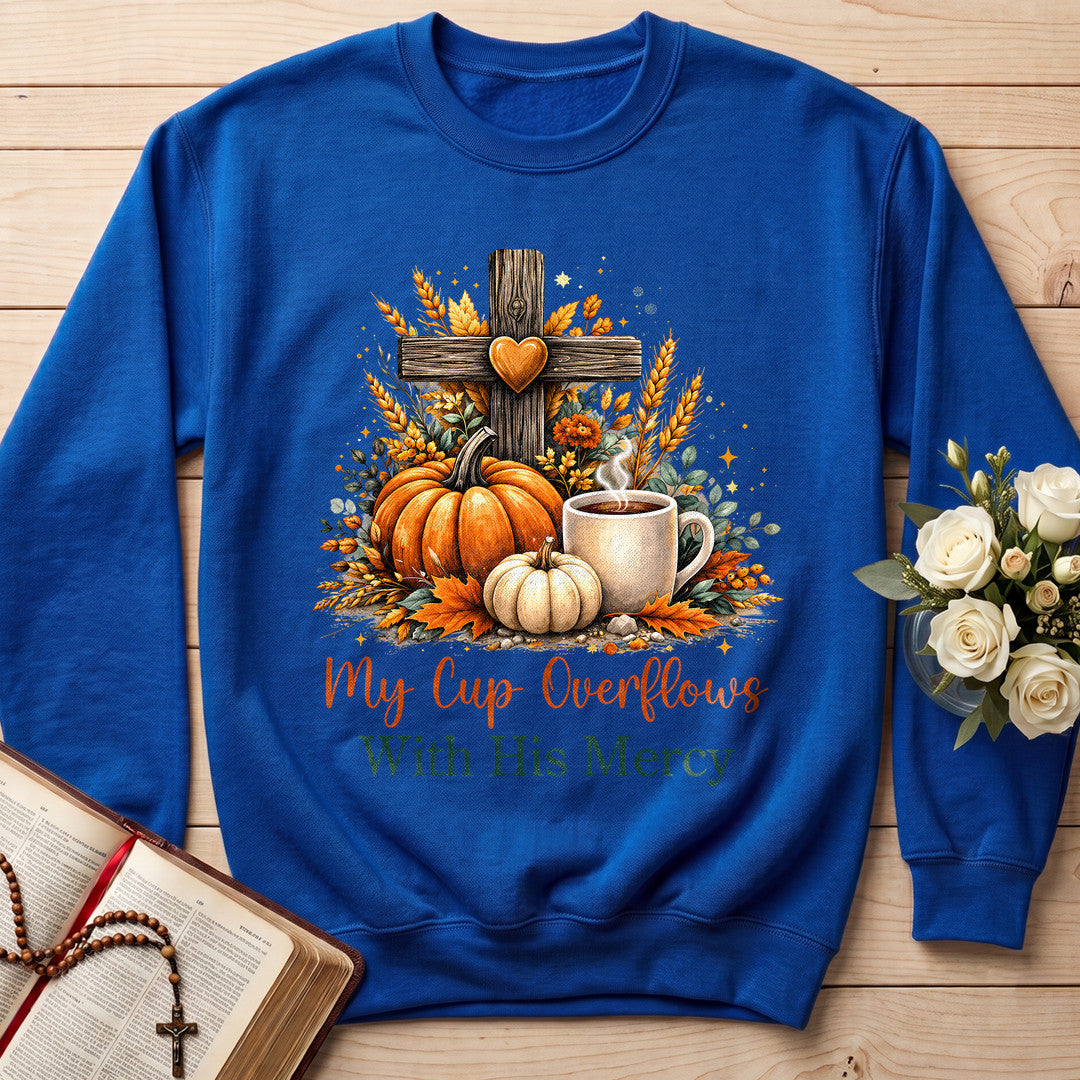 My Cup Overflows With His Mercy 01