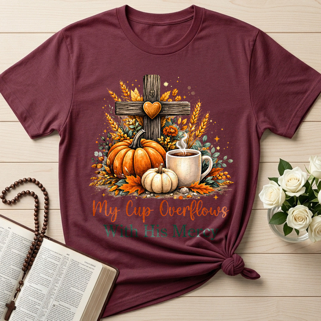 My Cup Overflows With His Mercy 01