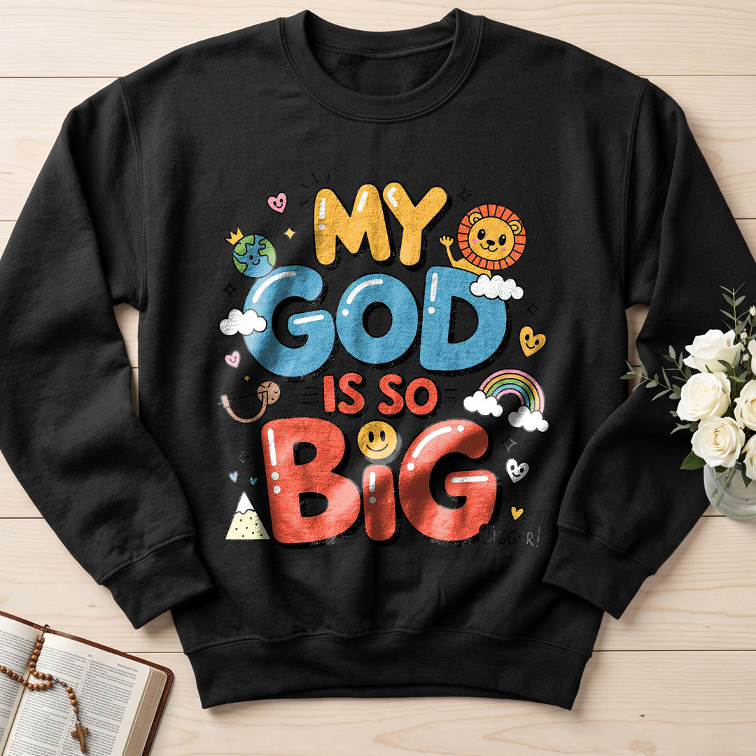 My God Is So Big Bigger 01