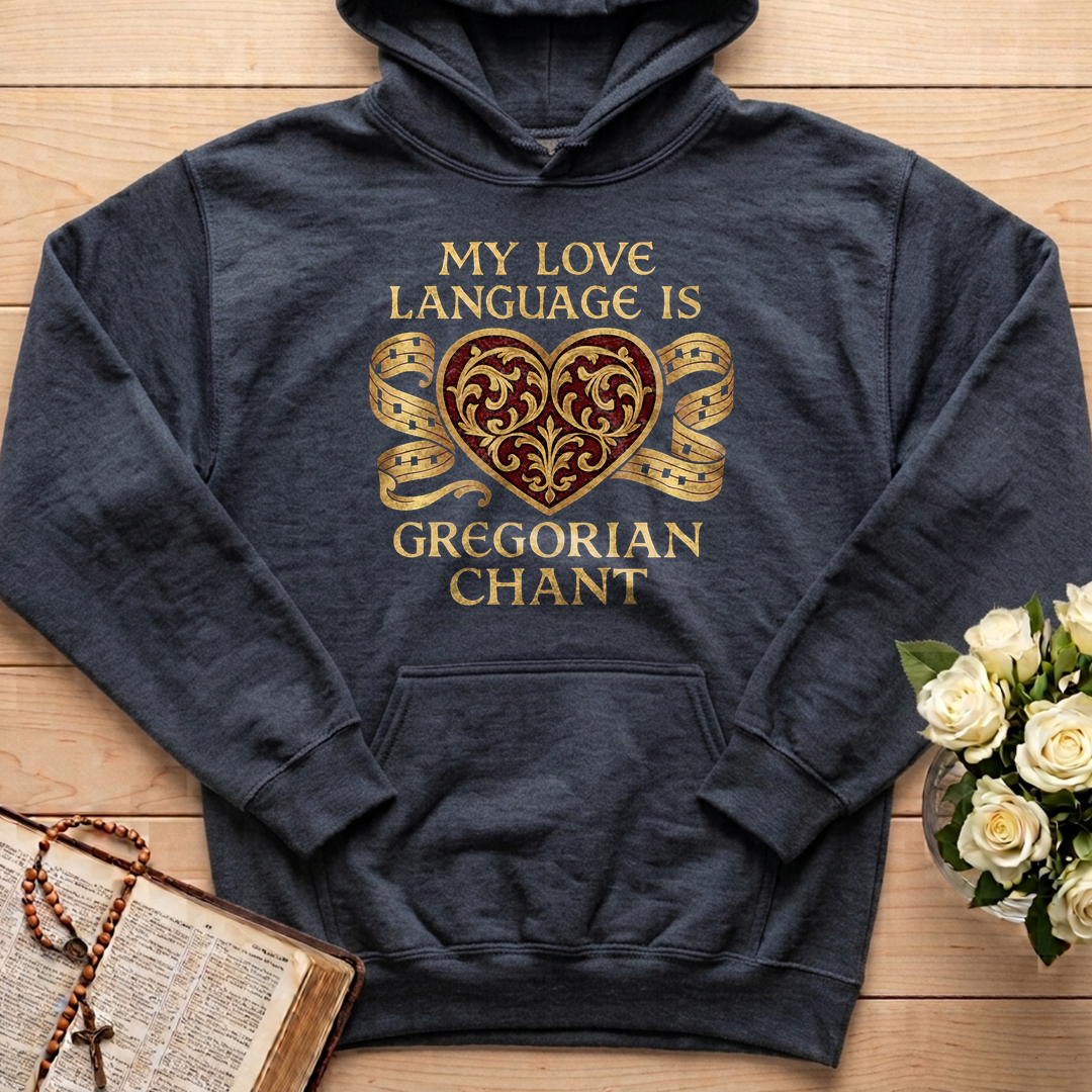 My Love Language Is Gregorian Chant 01