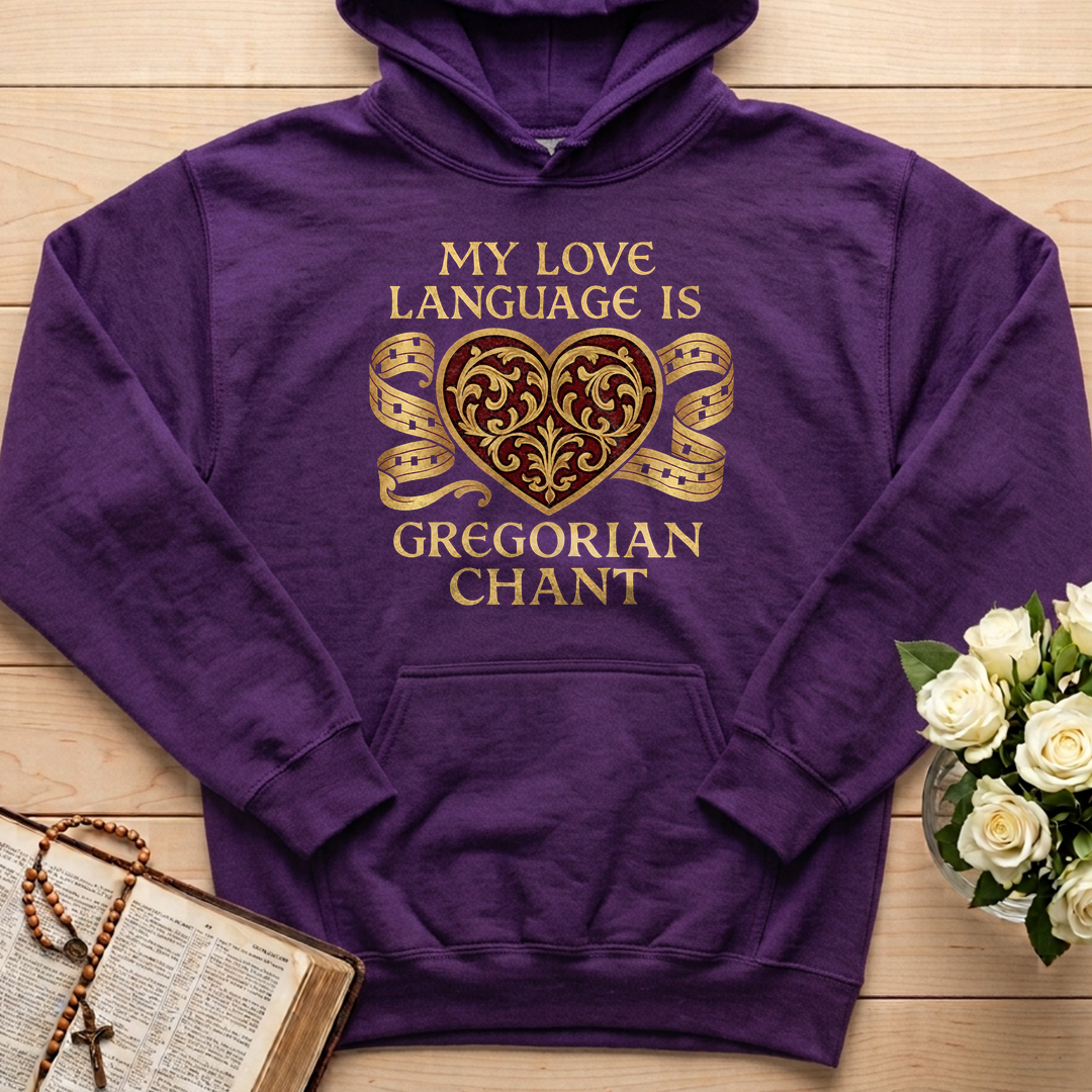 My Love Language Is Gregorian Chant 01
