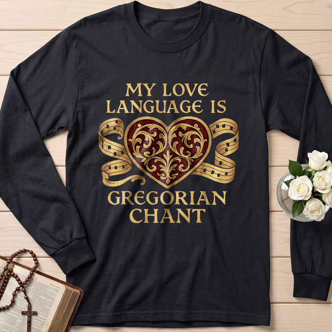 My Love Language Is Gregorian Chant 01