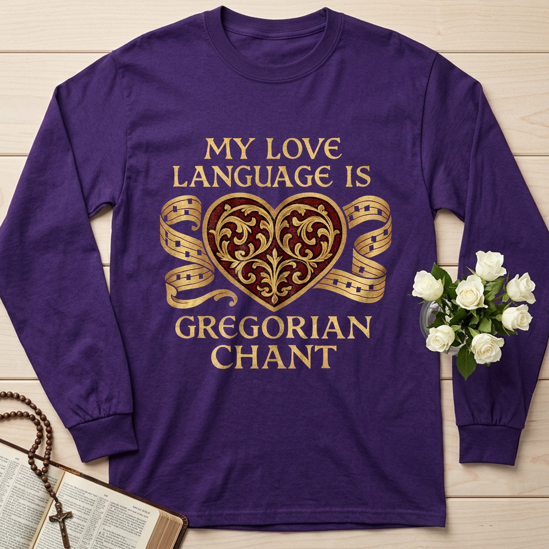 My Love Language Is Gregorian Chant 01