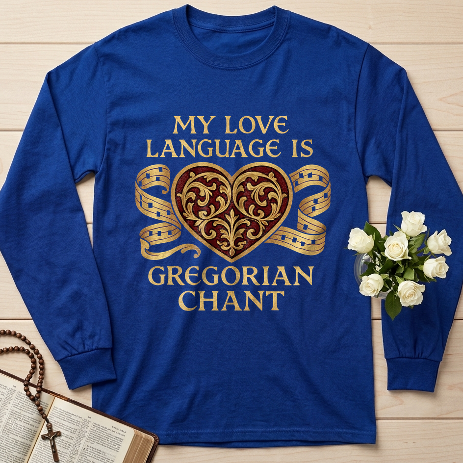 My Love Language Is Gregorian Chant 01